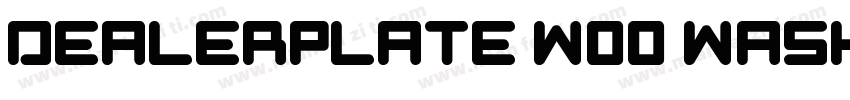 Dealerplate W00 Washington字体转换